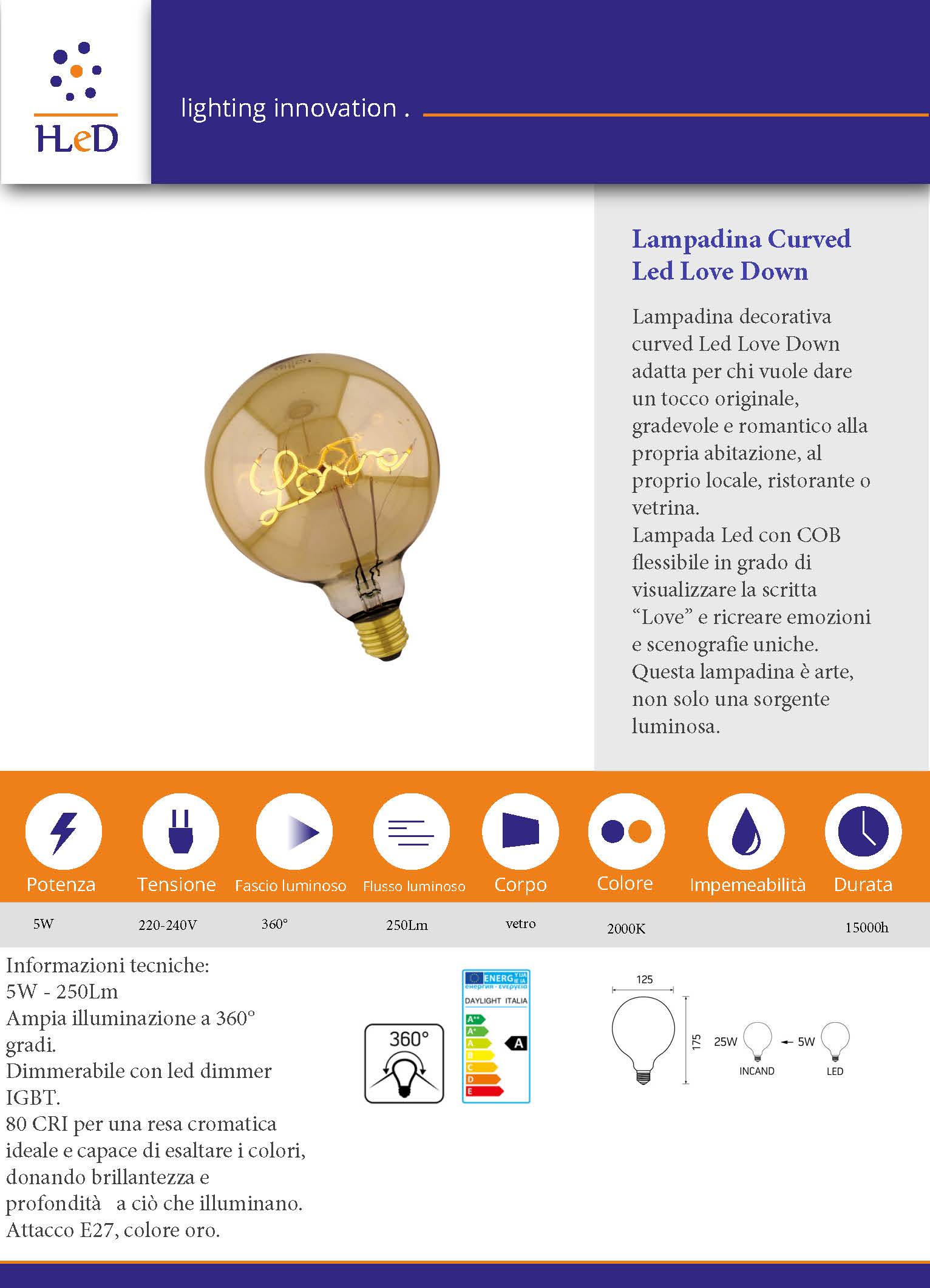 Lampadina curved led love down